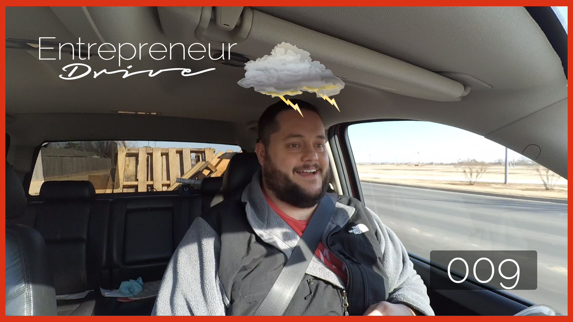 Entrepreneur Drive 009: The Brainstorm Forecast